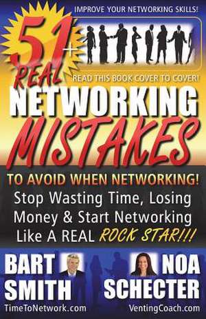 51+ Networking Mistakes de Bart Smith