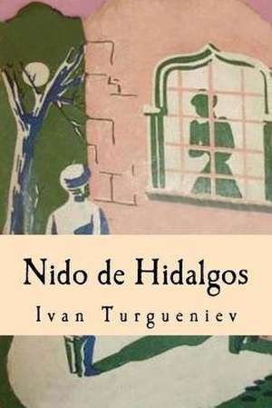 Nido de Hidalgos de Ivan Turgueniev