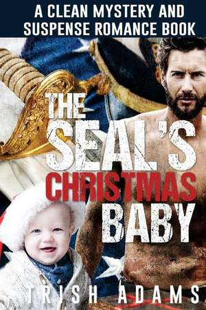 The Seals Christmas Baby de Trish Adams