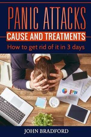 Panic Attacks de John Bradford
