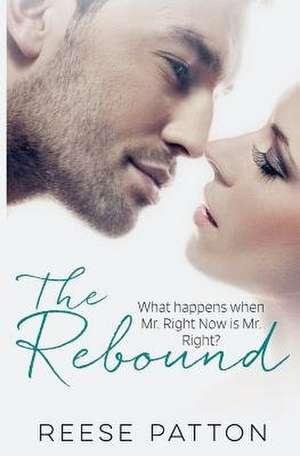 The Rebound de Reese Patton