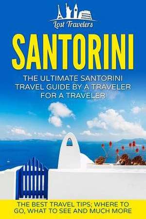 Santorini de Lost Travelers