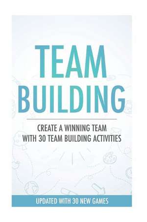 Team Building Activities de Daniel Webb