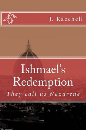 Ishmael's Redemption de Davison, Janay /. Jd Raechell/ Jd