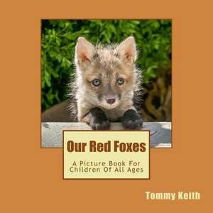 Our Red Foxes de Tommy Keith