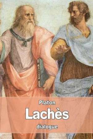 Laches de Platon