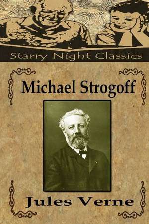 Michael Strogoff de Jules Verne