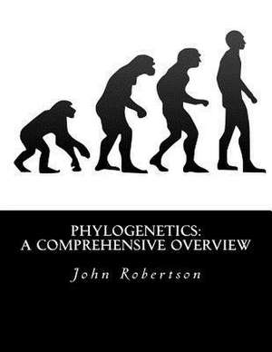 Phylogenetics de John G. Robertson