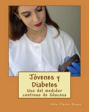 Jovenes y Diabetes de Alba Flores Reyes