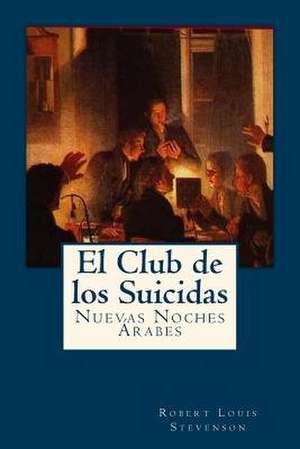 El Club de Los Suicidas de Robert Louis Stevenson