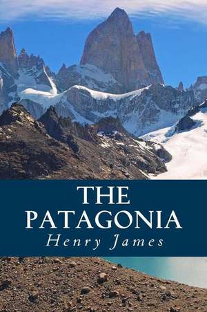 The Patagonia de Henry James