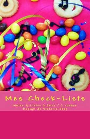 Mes Check-Lists de Victoria Joly