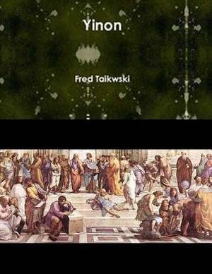 Yinon de MR Frederick Michael Taikowski