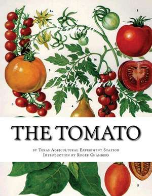 The Tomato de Texas Agricultural Experiment Station