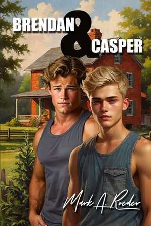 Brendan & Casper de Mark A. Roeder