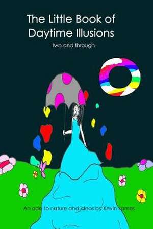 Two and Through de Kevin James