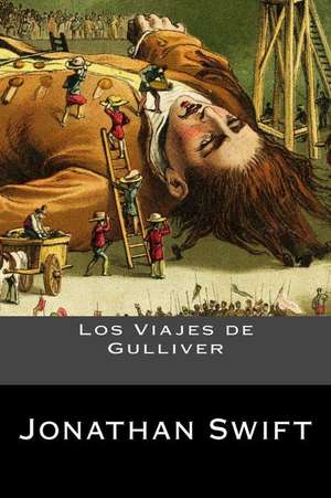 Los Viajes de Gulliver de Jonathan Swift