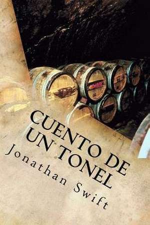 Cuento de Un Tonel de Jonathan Swift