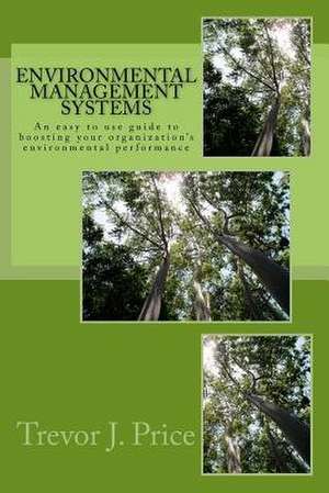 Environmental Management Systems 2nd Edition de Trevor J. Price