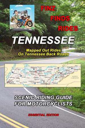 Finz Finds Scenic Rides in Tennessee de Steve Finz Finzelber