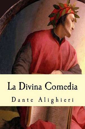 La Divina Comedia de Dante Alighieri