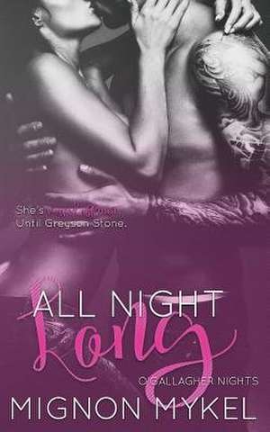 All Night Long de Mignon Mykel