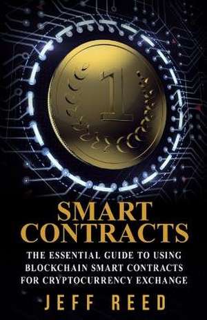 Smart Contracts de Jeff Reed