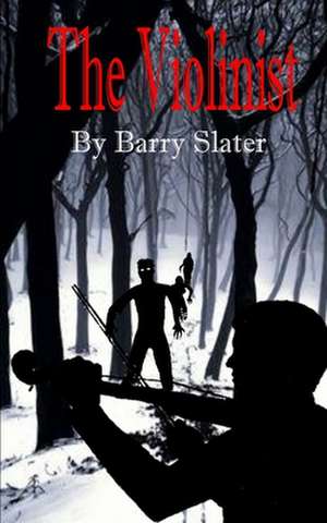 The Violinist de Barry Slater