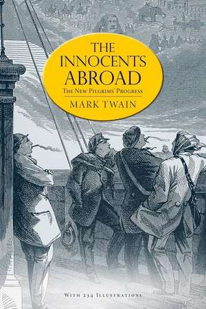 The Innocents Abroad de Twain Mark