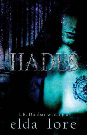 Hades de Lore, Elda