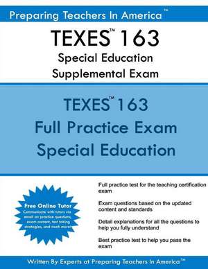 Texes 163 Special Education Supplemental Exam de Preparing Teachers in America