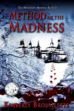 Method in the Madness (Book 3 de Kimberly Brouillette