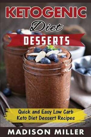 Ketogenic Diet de Madison Miller