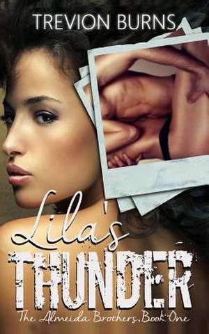 Lila's Thunder de Burns, Trevion