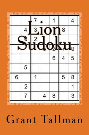 Lion Sudoku de Grant Tallman