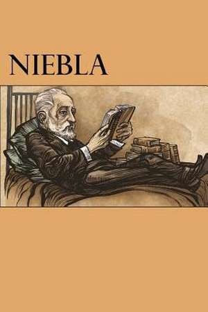 Niebla (Spanish Edition) de Miguel de Unamuno