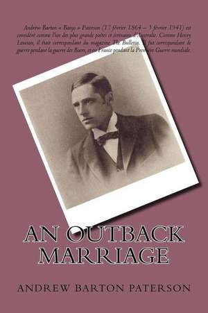 An Outback Marriage de Paterson, Andrew Barton