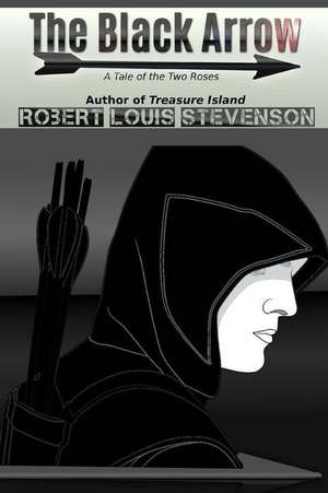 The Black Arrow de Robert Louis Stevenson