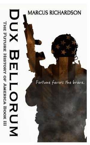 Dux Bellorum de Marcus Richardson