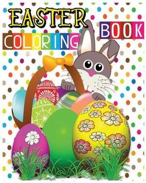 Easter Coloring Book de Sophia Smith