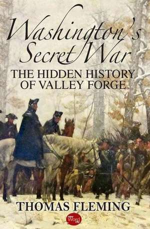 Washington's Secret War de Thomas Fleming