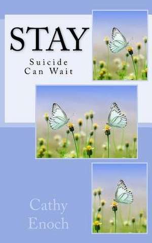 Stay de Cathy Enoch