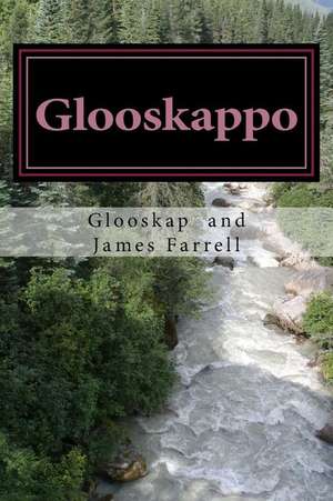 Glooskappo de James Farrell