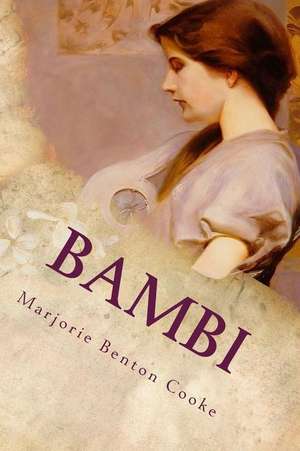 Bambi de Marjorie Benton Cooke