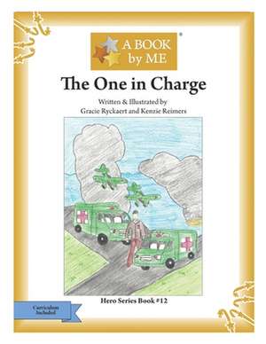 The One in Charge de A. Book by Me