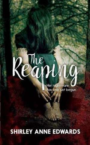 The Reaping de Shirley Anne Edwards