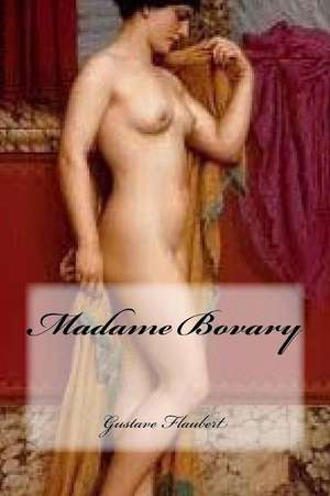 Madame Bovary de Gustave Flaubert