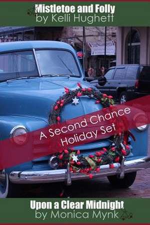Second Chance Holiday de Hughett, Kelli C.