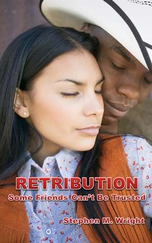 Retribution de MR Stephen M. Wright