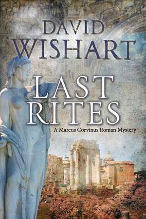 Last Rites de MR David Wishart